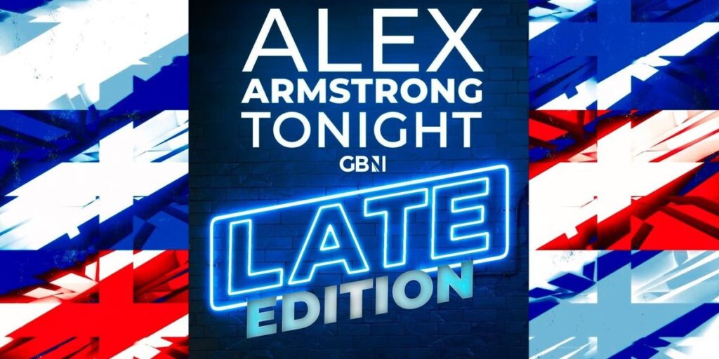 Alex Armstrong Tonight Late Edition – Saturday 25th October 2025 Alex Armstrong Tonight Late Edition - Saturday 25th October 2025