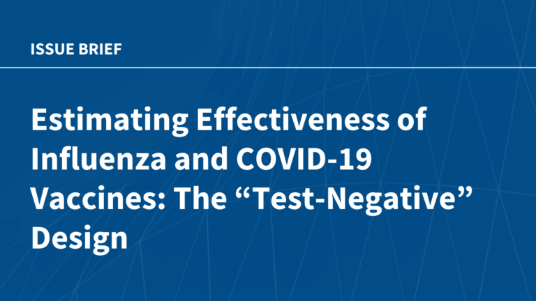Estimating Effectiveness of Influenza and COVID-19 Vaccines: The “Test-Negative” Design