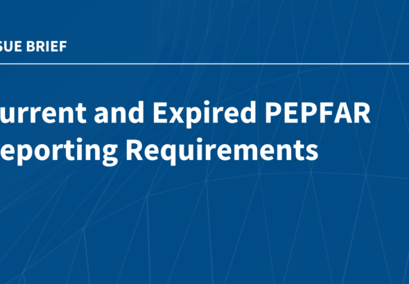 Current and Expired PEPFAR Reporting Requirements