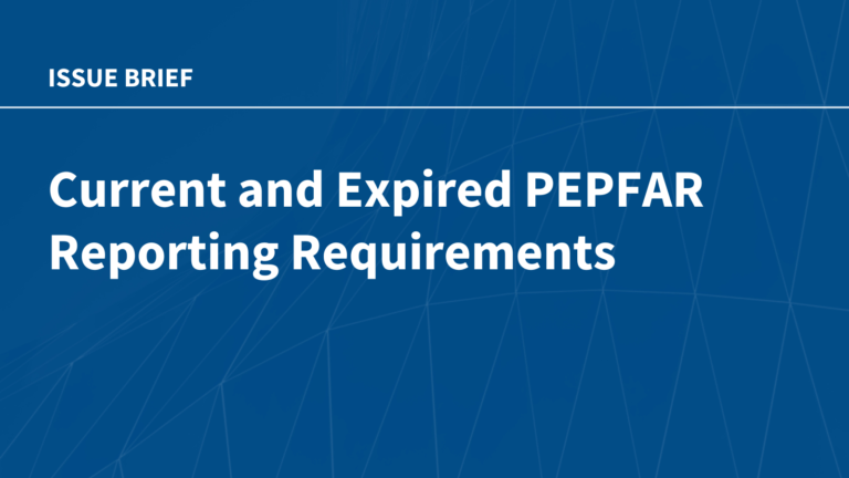 Current and Expired PEPFAR Reporting Requirements