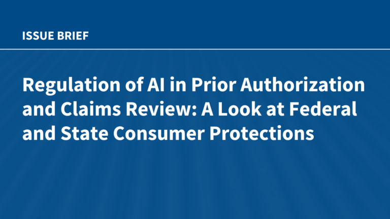 Regulation of AI in Prior Authorization and Claims Review: A Look at Federal and State Consumer Protections