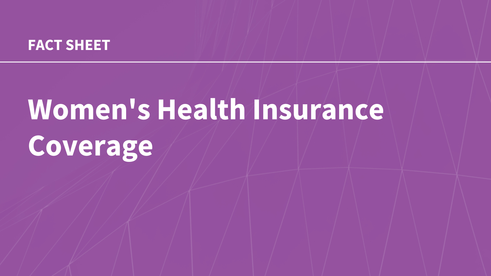 Women's Health Insurance Coverage | KFF