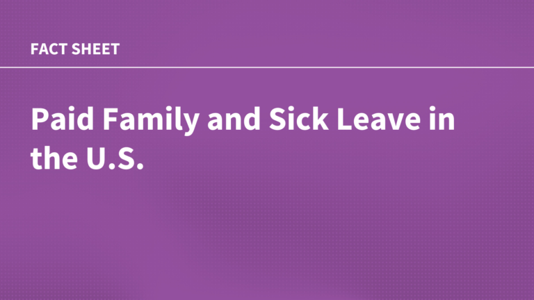 Paid Family and Sick Leave in the U.S.
